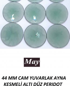 44 MM CAM YUVARLAK AYNA KESMELİ ALTI DÜZ PERIDOT