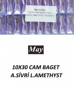 10X30 CAM BAGET ALTI SİVRİ L.AMETHYST