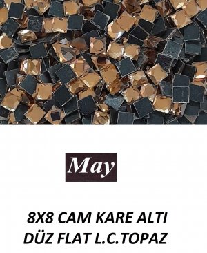 8X8 CAM KARE ALTI DÜZ FLAT L.C.TOPAZ