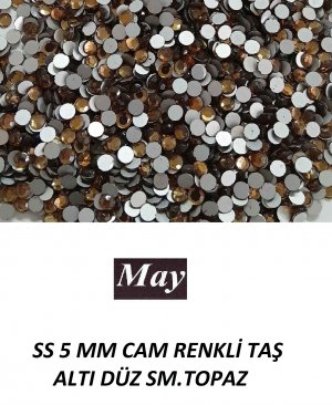 SS 5 MM CAM RENKLİ TAŞ ALTI DÜZ SM.TOPAZ