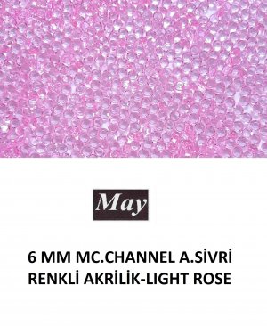 6 MM MC.CHANNEL ALTI SİVRİ RENKLİ AKRİLİK-LIGHT ROSE