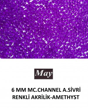 6 MM MC.CHANNEL ALTI SİVRİ RENKLİ AKRİLİK-AMETHYST