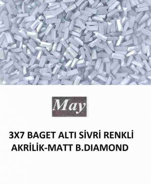 3X7 BAGET ALTI SİVRİ RENKLİ AKRİLİK-MATT B.DIAMOND