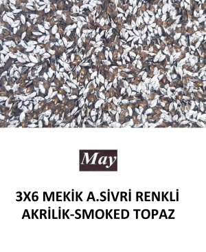 3X6 MEKİK ALTI SİVRİ RENKLİ AKRİLİK-SMOKED TOPAZ