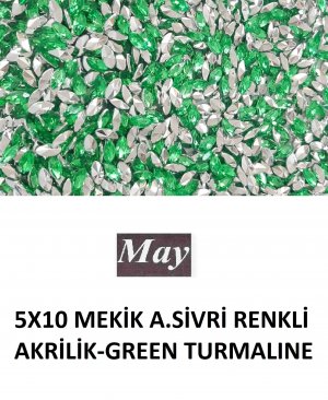 5X10 MEKİK ALTI SİVRİ RENKLİ AKRİLİK-GREEN TURMALINE