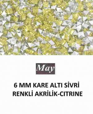 6 MM KARE ALTI SİVRİ RENKLİ AKRİLİK-CITRINE