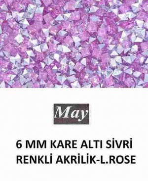 6 MM KARE ALTI SİVRİ RENKLİ AKRİLİK-LIGHT ROSE