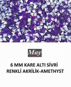 6 MM KARE ALTI SİVRİ RENKLİ AKRİLİK-AMETHYST