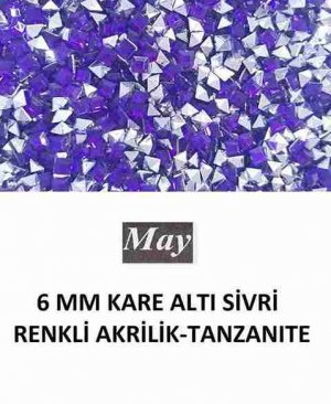 6 MM KARE ALTI SİVRİ RENKLİ AKRİLİK-TANZANITE