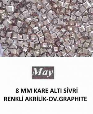 8 MM KARE ALTI SİVRİ RENKLİ AKRİLİK-OV.GRAPHITE