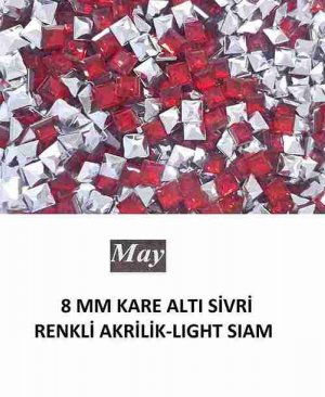 8 MM KARE ALTI SİVRİ RENKLİ AKRİLİK-LIGHT SIAM