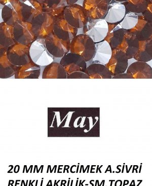 20 MM MERCİMEK ALTI SİVRİ RENKLİ AKRİLİK-SMOKED TOPAZ