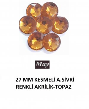 27 MM KESMELİ ALTI SİVRİ RENKLİ AKRİLİK-TOPAZ