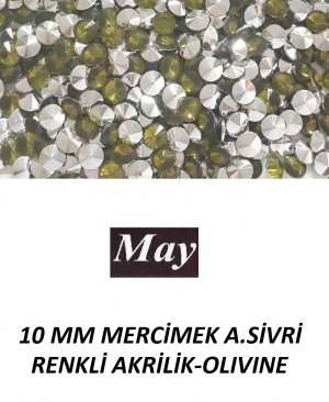 10 MM MERCİMEK ALTI SİVRİ RENKLİ AKRİLİK-OLIVINE