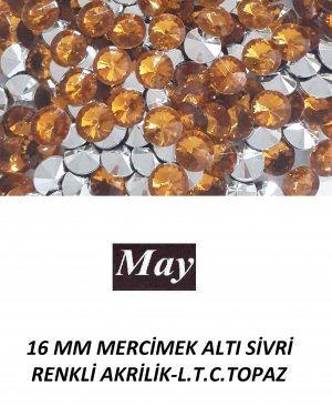 16 MM MERCİMEK ALTI SİVRİ RENKLİ AKRİLİK-L.T.C.TOPAZ