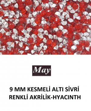 9 MM KESMELİ ALTI SİVRİ RENKLİ AKRİLİK-HYACINTH