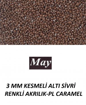 3 MM KESMELİ ALTI SİVRİ RENKLİ AKRILIK-PL CARAMEL