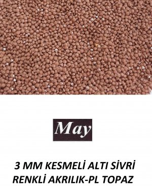 3 MM KESMELİ ALTI SİVRİ RENKLİ AKRILIK-PL TOPAZ