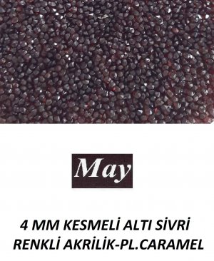 4 MM KESMELİ ALTI SİVRİ RENKLİ AKRİLİK-PL.CARAMEL