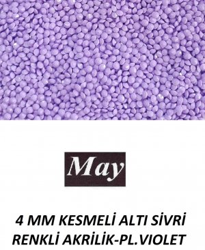 4 MM KESMELİ ALTI SİVRİ RENKLİ AKRİLİK-PL.VIOLET