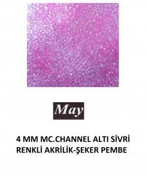 4 MM MC.CHANNEL ALTI SİVRİ RENKLİ AKRİLİK-ŞEKER PEMBE