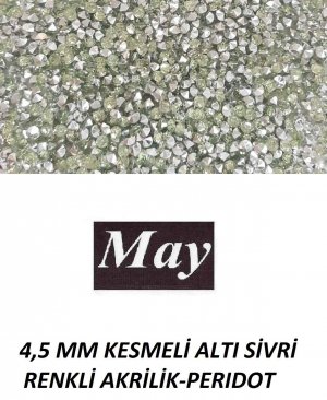 4,5 MM KESMELİ ALTI SİVRİ RENKLİ AKRİLİK-PERIDOT