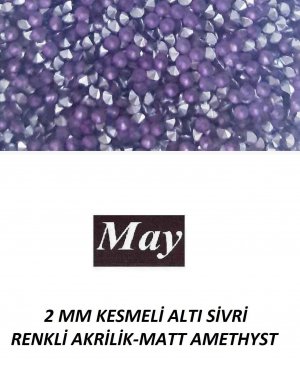 2 MM KESMELİ ALTI SİVRİ RENKLİ AKRİLİK-MATT AMETHYST