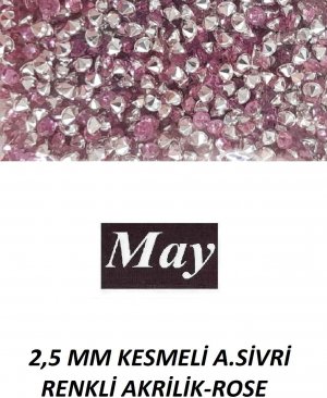 2,5 MM KESMELİ ALTI SİVRİ RENKLİ AKRİLİK-ROSE