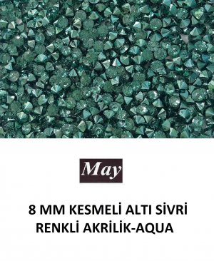 8 MM KESMELİ ALTI SİVRİ RENKLİ AKRİLİK-AQUA