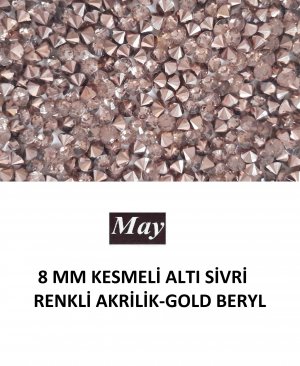 8 MM KESMELİ ALTI SİVRİ RENKLİ AKRİLİK-GOLD BERYL