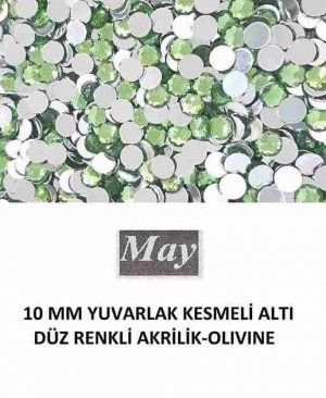 10 MM YUVARLAK KESMELİ ALTI DÜZ RENKLİ AKRİLİK-OLIVINE