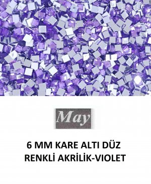 6 MM KARE ALTI DÜZ RENKLİ AKRİLİK-VIOLET