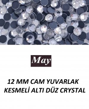 12 MM CAM YUVARLAK KESMELİ ALTI DÜZ CRYSTAL