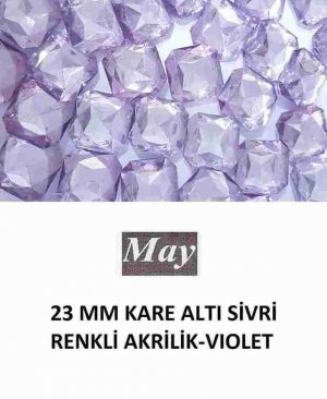 23 MM KARE ALTI SİVRİ RENKLİ AKRİLİK-VIOLET