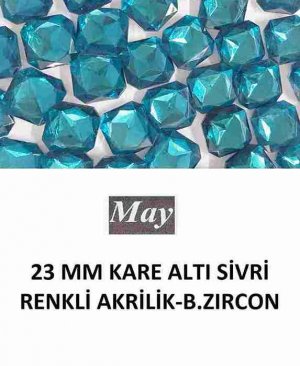 23 MM KARE ALTI SİVRİ RENKLİ AKRİLİK-BLUE ZIRCON