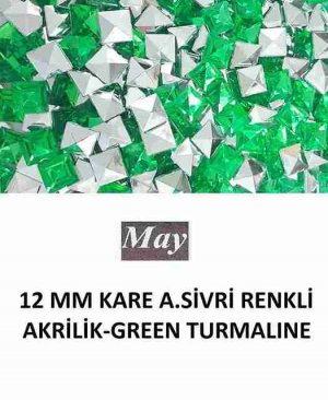 12 MM KARE ALTI SİVRİ RENKLİ AKRİLİK-GREEN TURMALINE