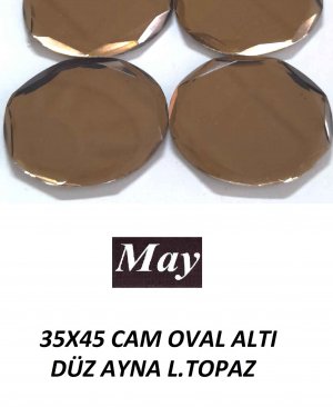 35X45 CAM OVAL ALTI DÜZ AYNA L.TOPAZ