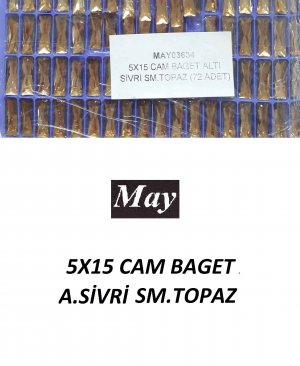 05X15 CAM BAGET ALTI SİVRİ SM.TOPAZ