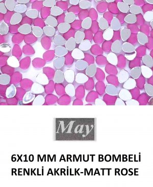 6X10 MM ARMUT BOMBELİ RENKLİ AKRİLK-MATT ROSE