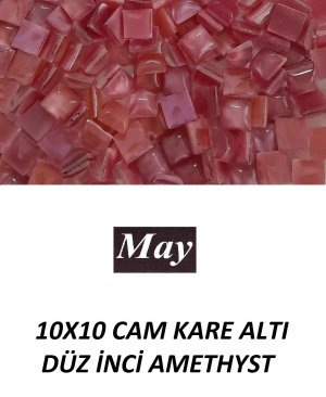 10X10 CAM KARE ALTI DÜZ İNCİ AMETHYST