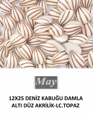 12X25 DENİZ KABUĞU DAMLA ALTI DÜZ AKRİLİK-LC.TOPAZ