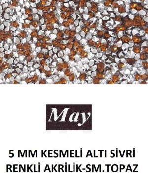 5 MM KESMELİ ALTI SİVRİ RENKLİ AKRİLİK-SM.TOPAZ