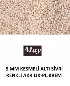 5 MM KESMELİ ALTI SİVRİ RENKLİ AKRİLİK-PLASTİK KREM