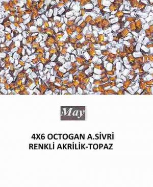 4X6 OCTOGAN ALTI SİVRİ RENKLİ AKRİLİK-TOPAZ