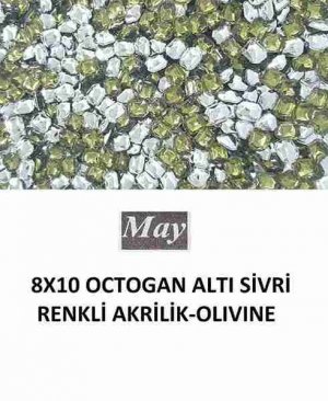8X10 OCTOGAN ALTI SİVRİ RENKLİ AKRİLİK-OLIVINE