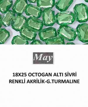 18X25 OCTOGAN ALTI SİVRİ RENKLİ AKRİLİK-GREEN TURMALINE