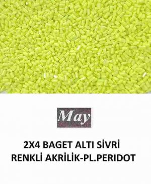 2X4 BAGET ALTI SİVRİ RENKLİ AKRİLİK-PL.PERIDOT