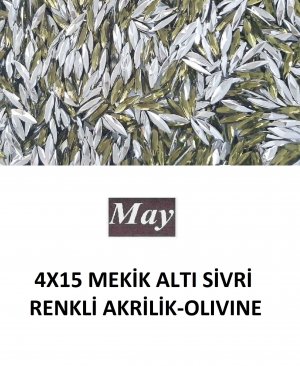 4X15 MEKİK ALTI SİVRİ RENKLİ AKRİLİK-OLIVINE