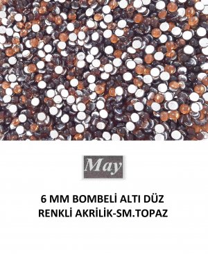 6 MM BOMBELİ ALTI DÜZ RENKLİ AKRİLİK-SM.TOPAZ
