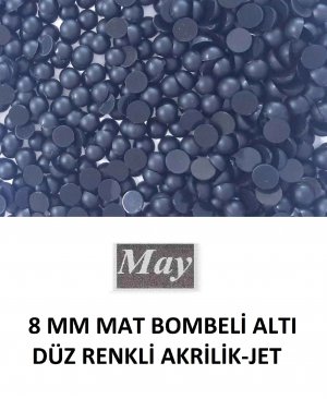 8 MM MAT BOMBELİ ALTI DÜZ RENKLİ AKRİLİK-JET